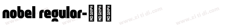 nobel regular字体转换